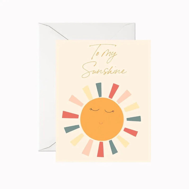 To My Sunshine Greeting Card