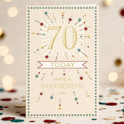 70 Today – Have a Wonderful Day Celebration Card