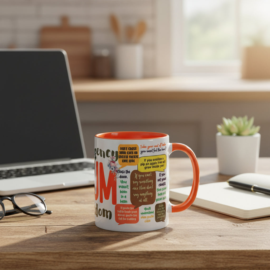 Emergency Mum Wisdom Coffee Mug – 11 oz Inner Colour Ceramic Mug