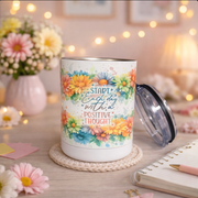 Positive Thoughts 400 ml Stainless Steel Travel Mug – Vacuum Insulated with Lid