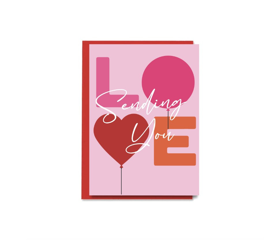Sending You Love Card