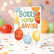 Sorry You’re Leaving – Colourful Farewell Celebration Card