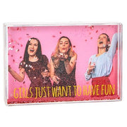 Girls Just Want To Have Fun Glitzy Frame