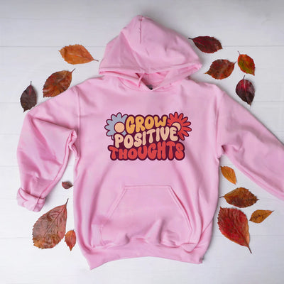 Grow Positive Thoughts Pink Hoodie