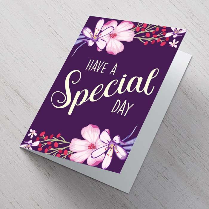 Have a Special Day A6 Card.