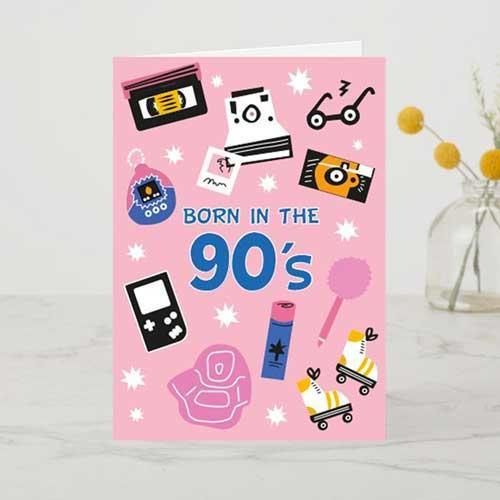 Born in the 90s A6 Card