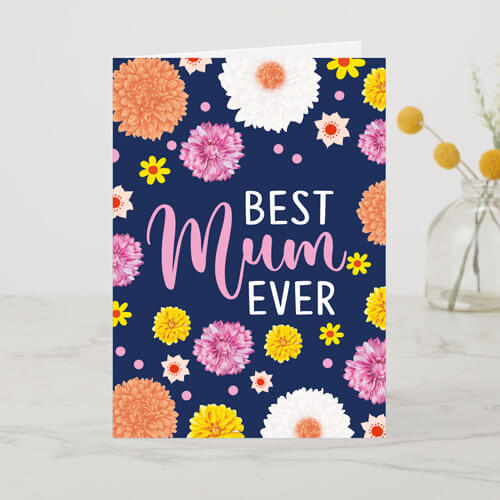 Best Mum Ever A6 Card