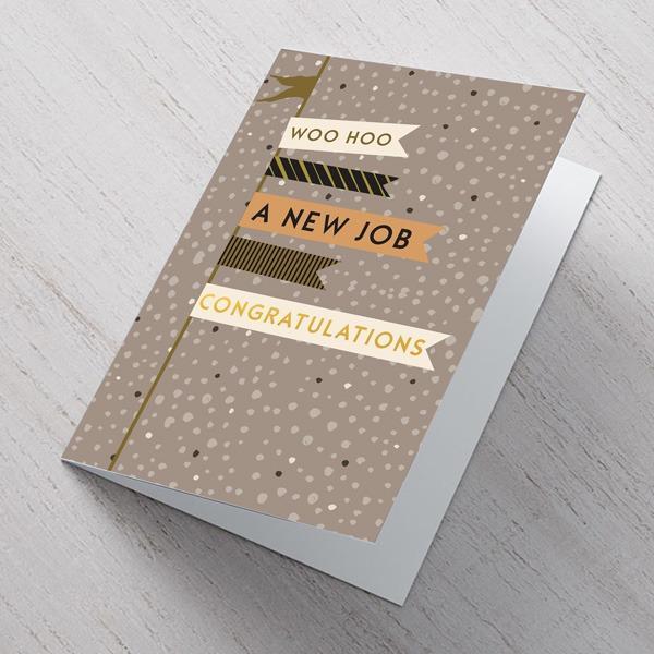 WOOHOO New Job A6 Card.
